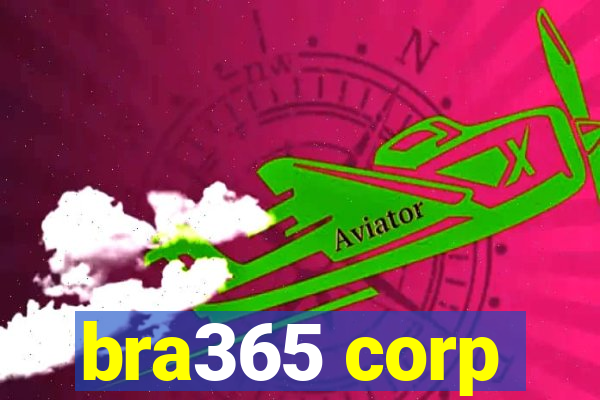 bra365 corp